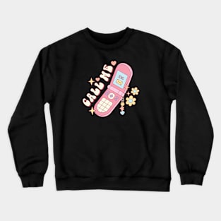 Call Me Baby Valentines Day Crewneck Sweatshirt